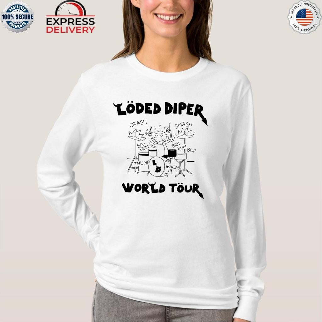 Loded Diper World Tour Shirt