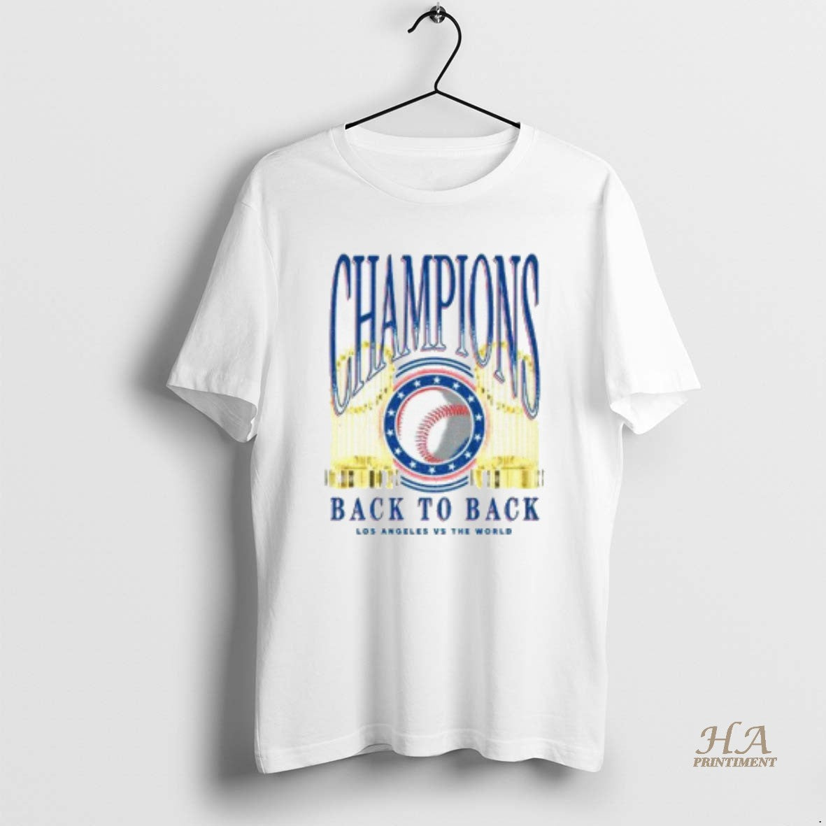 Official Los Angeles Dodgers 2025 Back To Back Trophies Los Angeles Vs The World T-Shirts, Hoodie, Sweatshirt