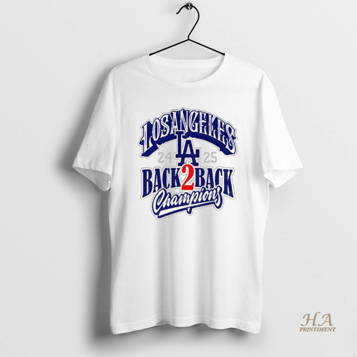 Official Los Angeles Dodgers Back 2 Back Dodgers 2024 2025 World Series Champions T-Shirts, Hoodie, Sweatshirt