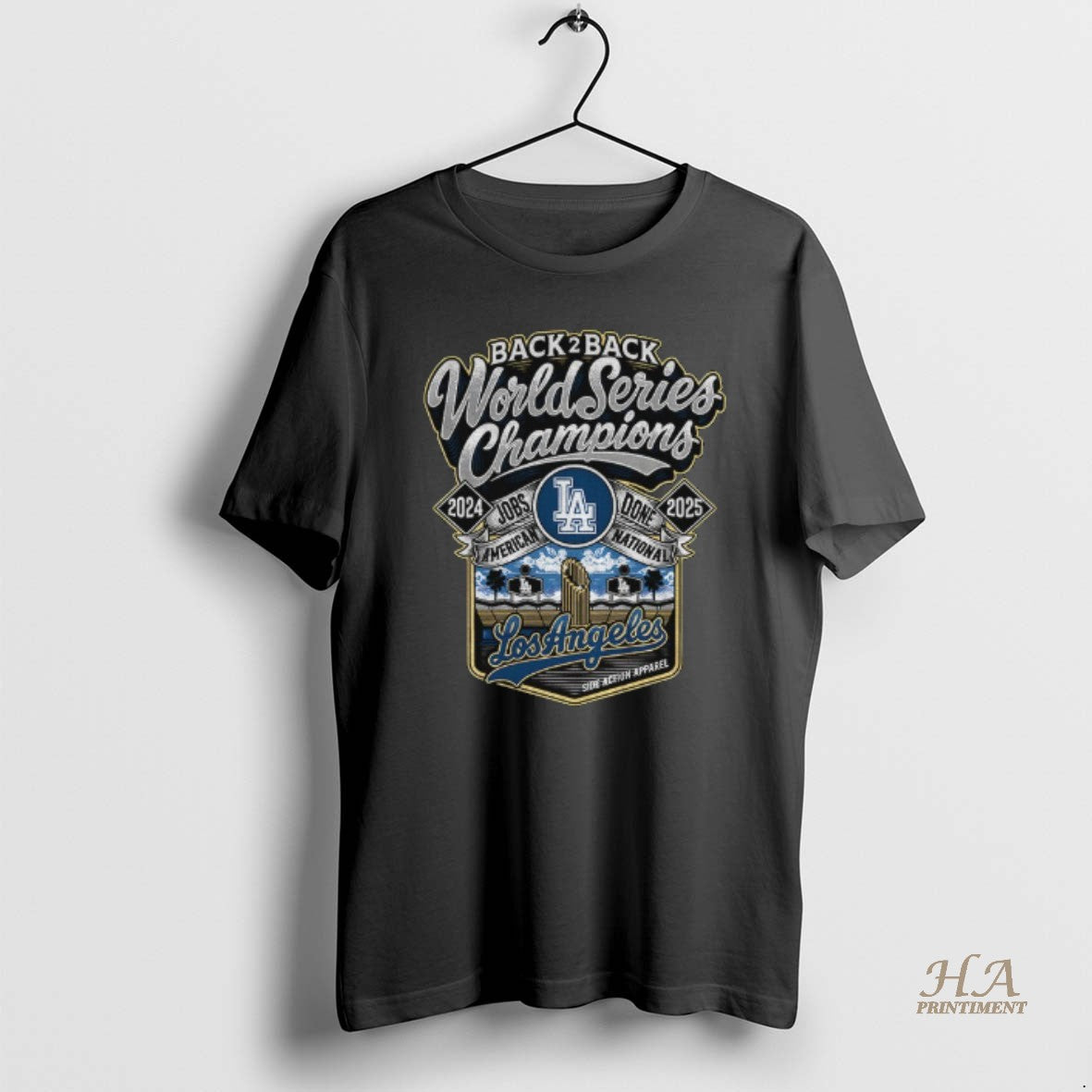 Official Los Angeles Dodgers Back 2 Back World Series Champions Jobs American Done National Side T-Shirts, Hoodie, Sweatshirt