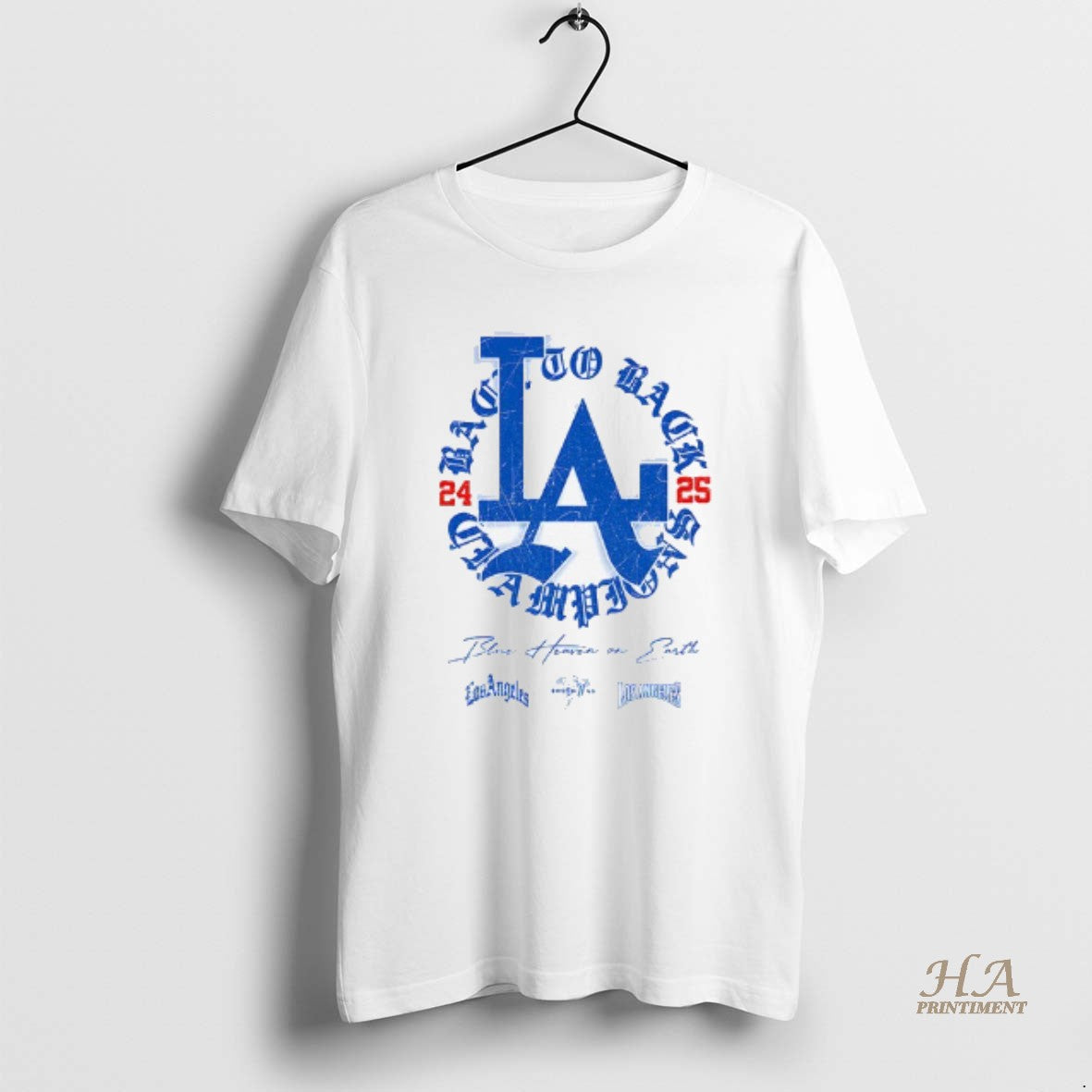 Official Los Angeles Dodgers Baseball World Series Mlb To Back 24 25 Champions Blue Heaven T-Shirts, Hoodie, Sweatshirt