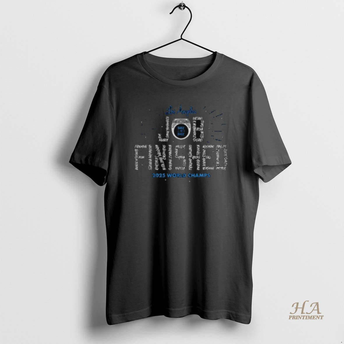 Official Los Angeles Dodgers Job Finished Back To Back 2025 World Champions Mlb T-Shirts, Hoodie, Sweatshirt