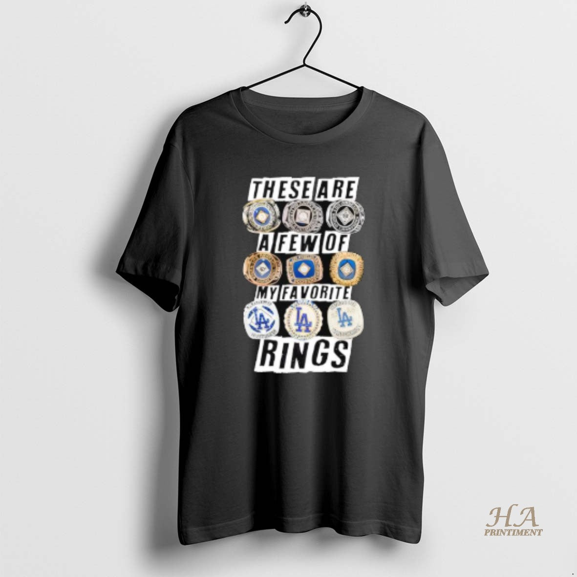 Official Los Angeles Dodgers These Are A Few Of My Favorite Rings Championship T-Shirts, Hoodie, Sweatshirt | InkNestWear.com