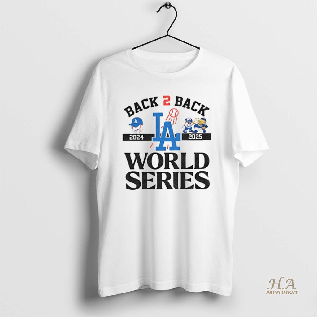 Official Los Angeles Dodgers World Series Champions 2024 2025 Back To Back World Series T-Shirts, Hoodie, Sweatshirt
