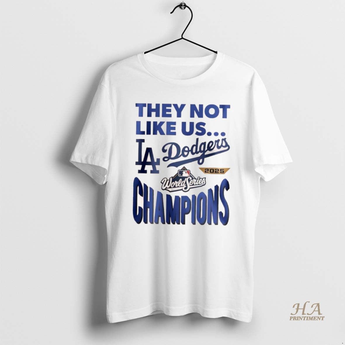 Official Los Angeles Dodgers They Not Like Us World Champions 2025 T-Shirts, Hoodie, Sweatshirt | InkNestWear.com