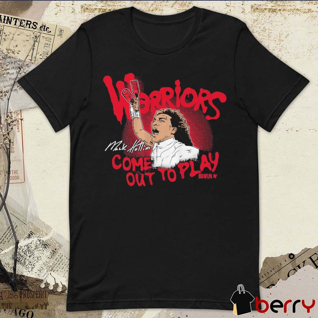 Mack Hollins Warriors Come Out To Play New England Patriots Signature t-shirt