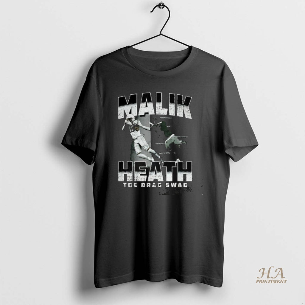 Official Malik Heath Green Bay Packers Football Toe Drag Swag T-Shirts, Hoodie, Sweatshirt | InkNestWear.com