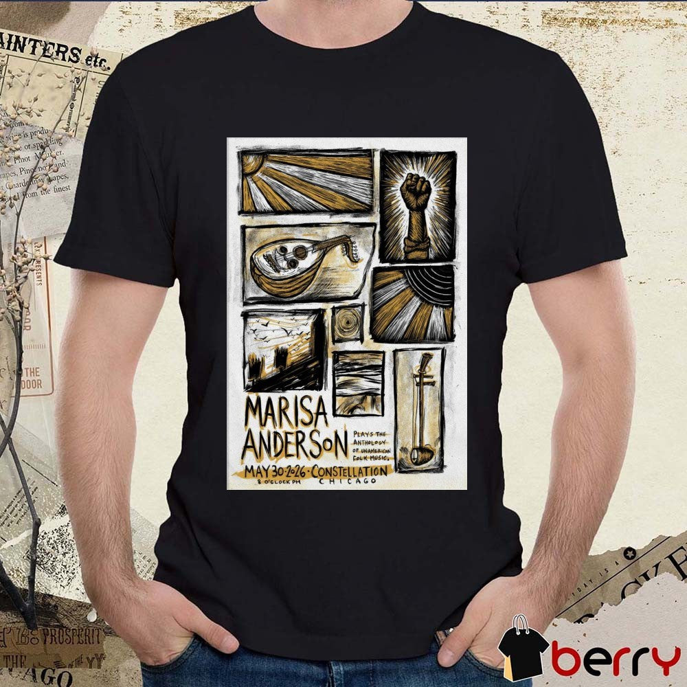Marisa Anderson Comrade in Chicago IL May 30 2026 Plays The Anthology Of Unamerican Folk Music Poster t-shirt
