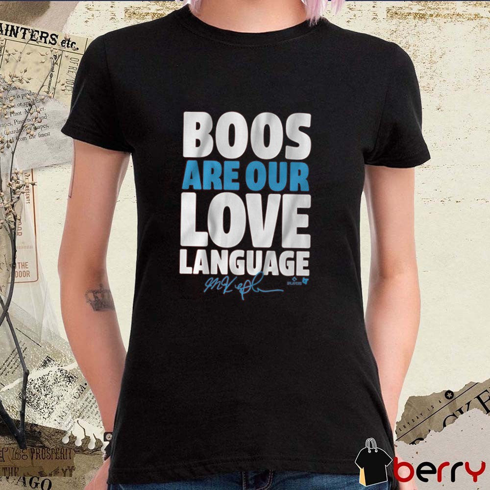 Max Kepler Boos Are Our Love Language Philadelphia Phillies MLB Signature t-shirt