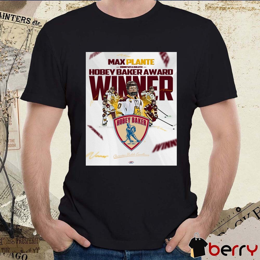 Max Plante Minnesota Duluth Hobey Baker Award Winner Poster t-shirt