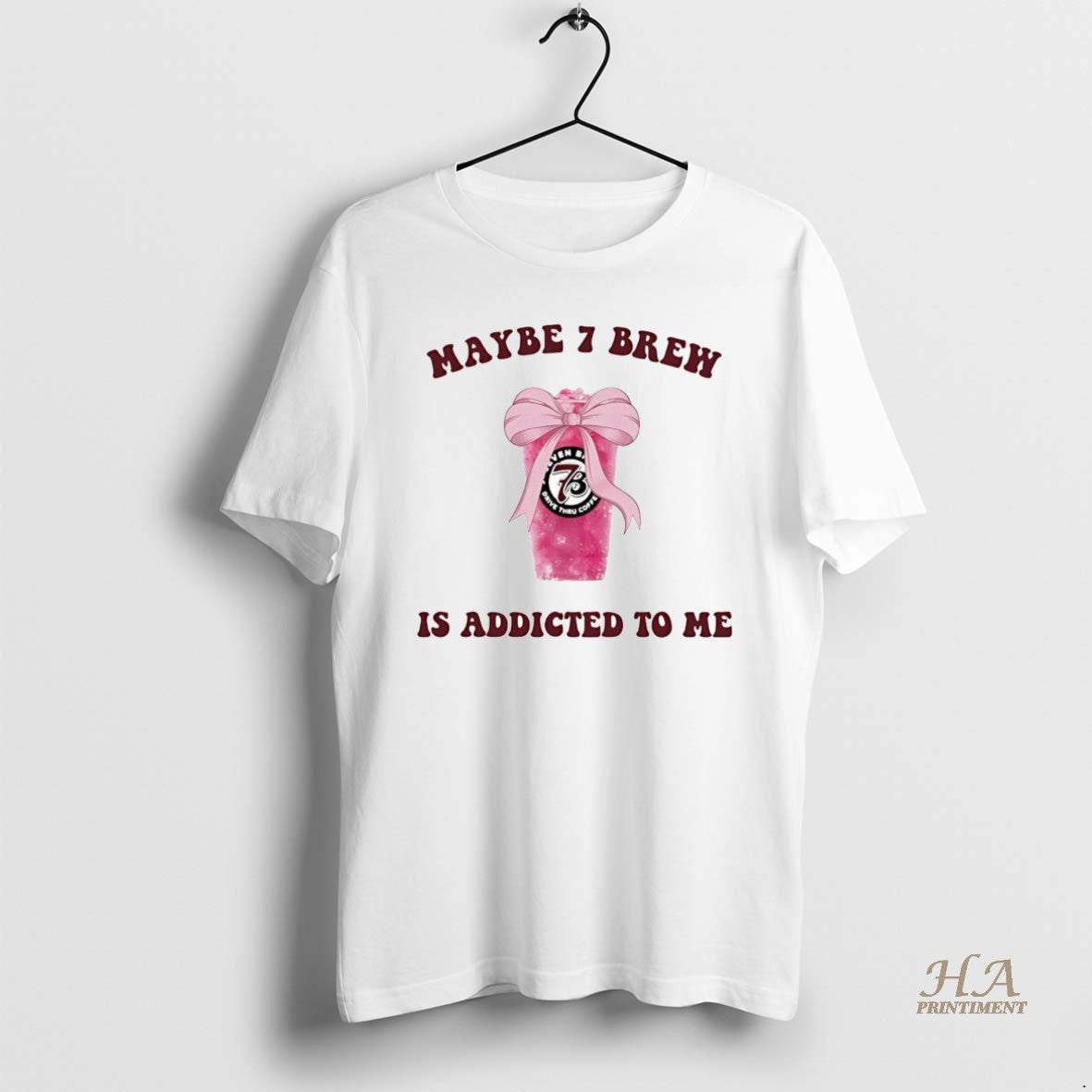 Official Maybe 7 Brew Is Addicted To Me T-Shirts, Hoodie, Sweatshirt | InkNestWear.com