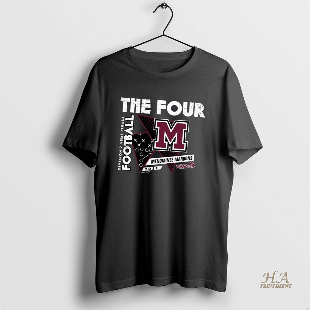 Official Menominee Maroons 2025 D7 Semifinals The Four T-Shirts, Hoodie, Sweatshirt | InkNestWear.com