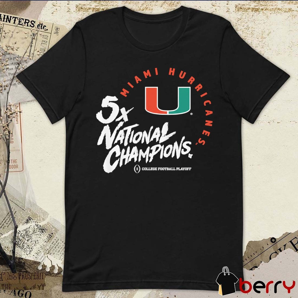 Miami Hurricanes Football 2025 CFP Five-Time National Champions t-shirt
