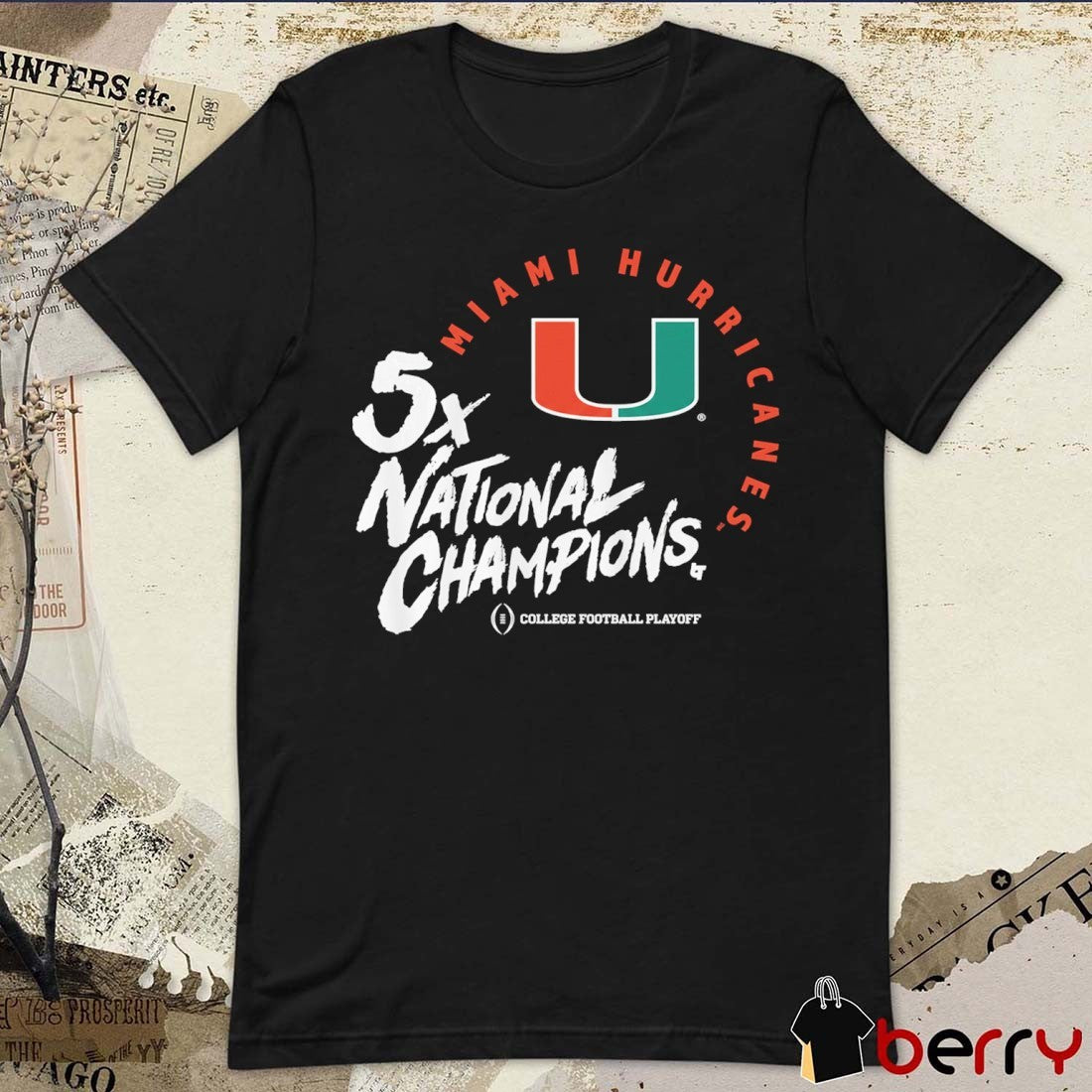 Miami Hurricanes Football 2025 CFP Five-Time National Champions t-shirt