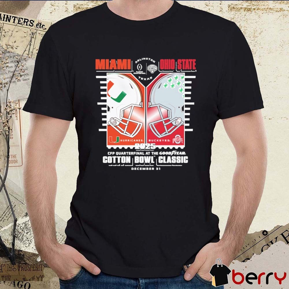 Miami Hurricanes vs. Ohio State Buckeyes 2025 At The Goodyear Cotton Bowl Classic December 31 Helmets t-shirt