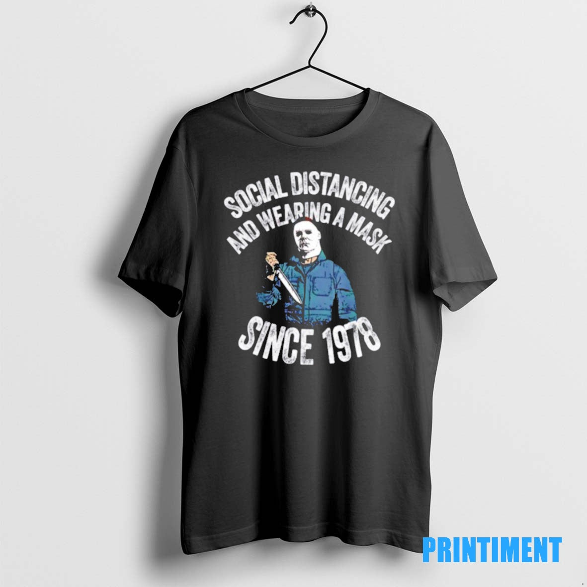 Official Michael Myers Social Distancing And Wearing A Mask Since 1978 Tee Sweater