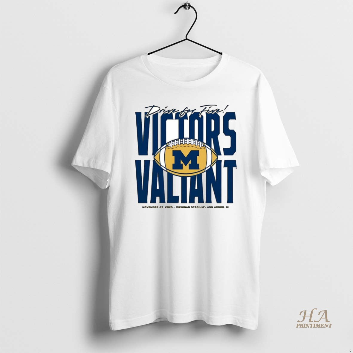 Official Michigan Wolverines Drive For Five Victors Valiant 2025 T-Shirts, Hoodie, Sweatshirt | InkNestWear.com