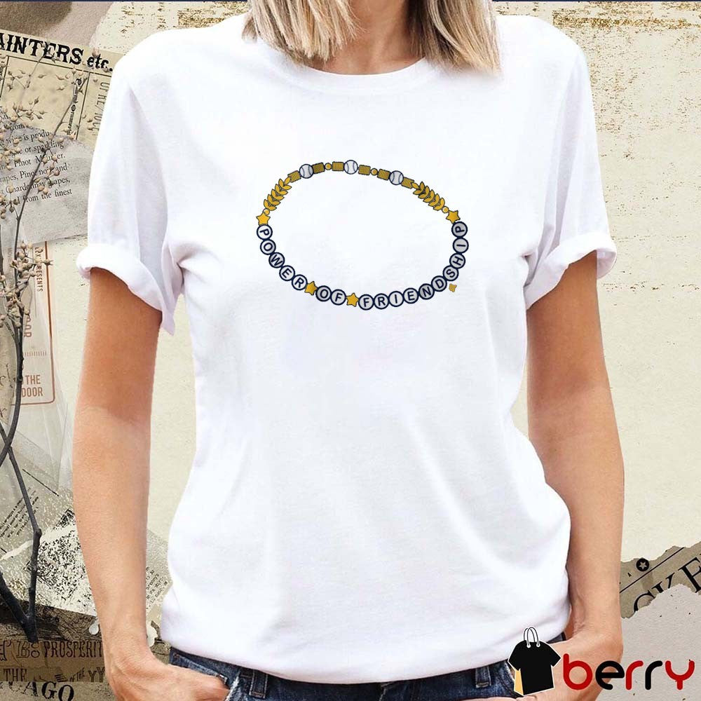 Milwaukee Brewers Baseball The Power Of Friendship Bracelet MLB 2025 t-shirt
