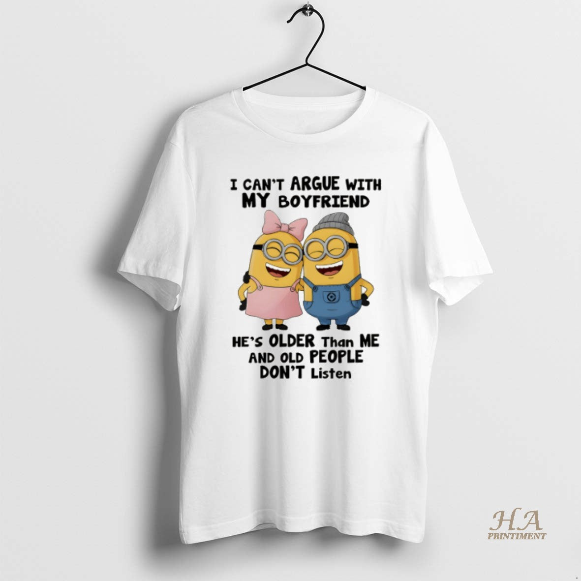 Official Minion I Cant Argue With My Boy Friend Hes Older Than Me And Old T-Shirts, Hoodie, Sweatshirt | InkNestWear.com