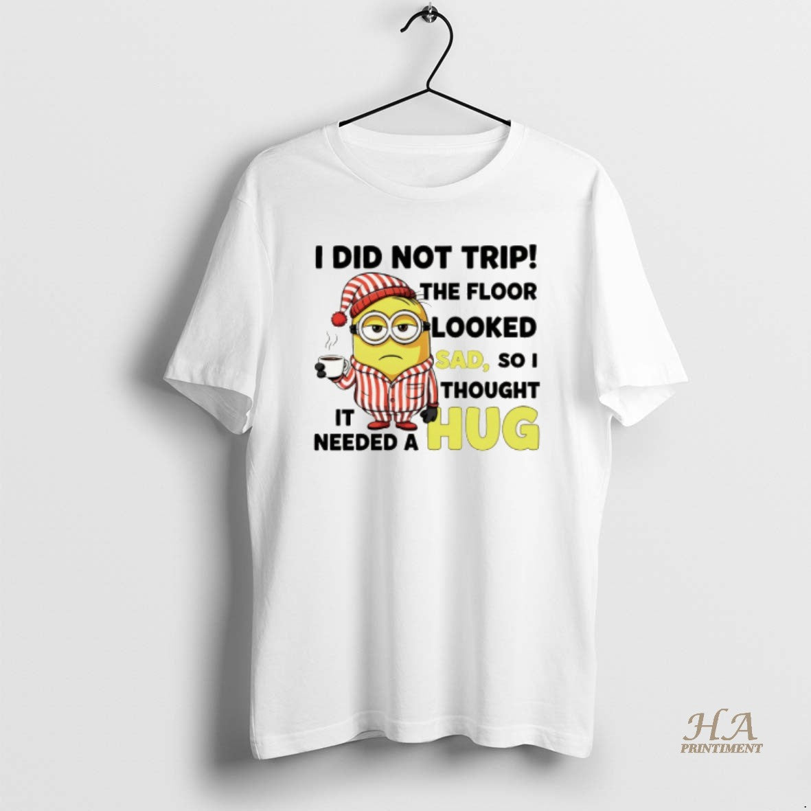 Official Minion I Did Trip The Floor Looked Sad So I Thought It Needed T-Shirts, Hoodie, Sweatshirt | InkNestWear.com