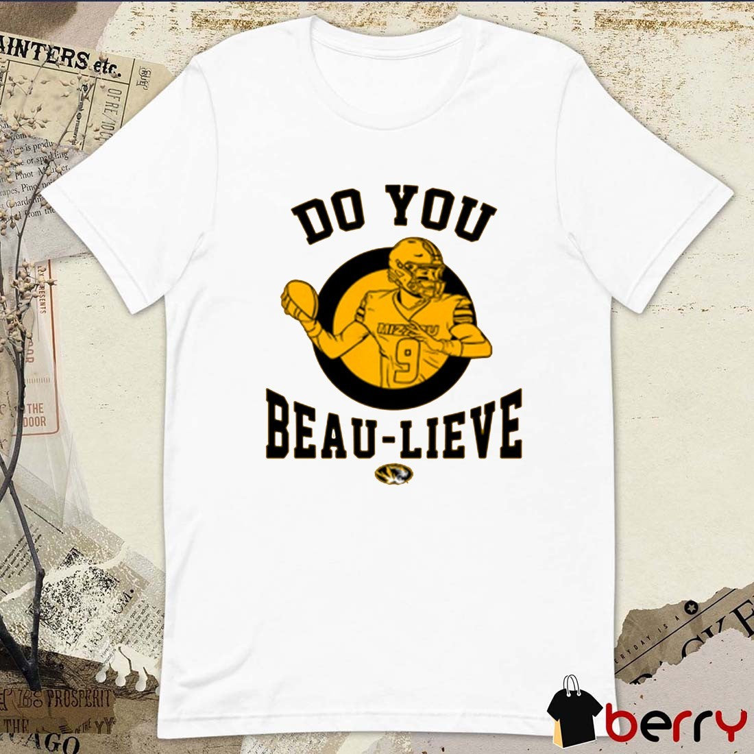 Mizzou Tigers Football NIL Beau Pribula Do You Beau-Lieve t-shirt