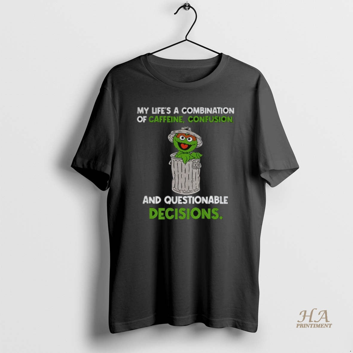 Official Monster Cookies My Lifes A Combination Of Caffeine Confusion And Questionable Decisions T-Shirts, Hoodie, Sweatshirt