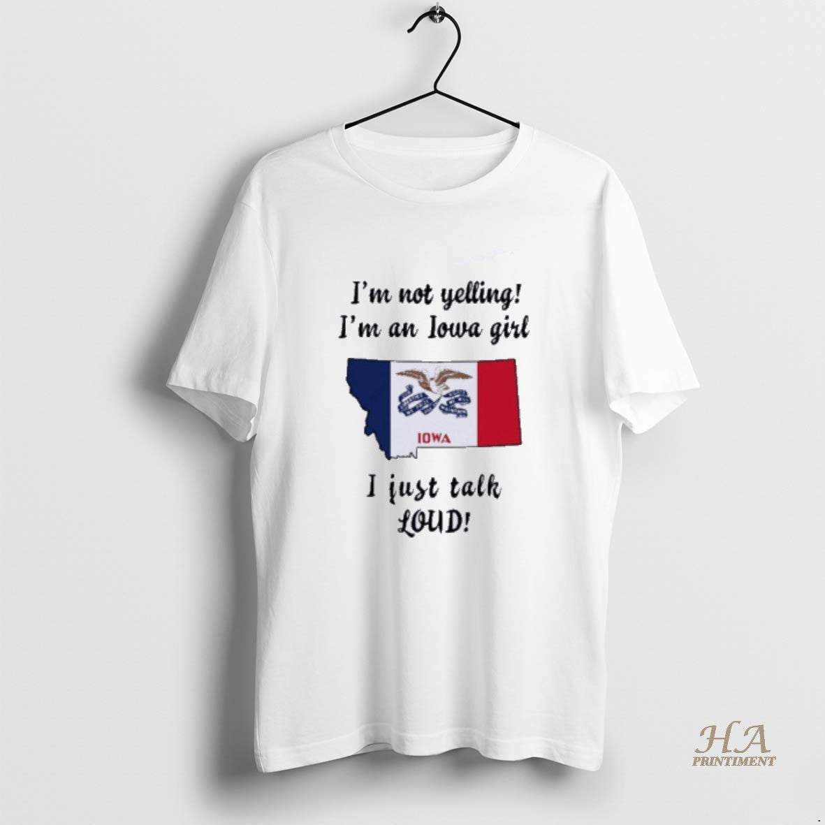 Official Montana Map Im Not Yelling Im An Iowa Girl I Just Talk Loud T-Shirts, Hoodie, Sweatshirt | InkNestWear.com