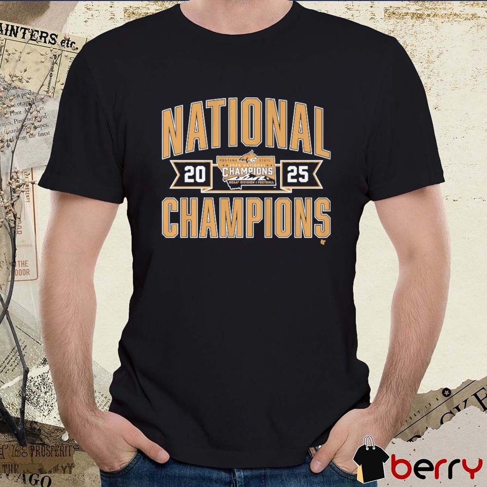 Montana State Bobcats Football 2025 FCS National Champions t-shirt