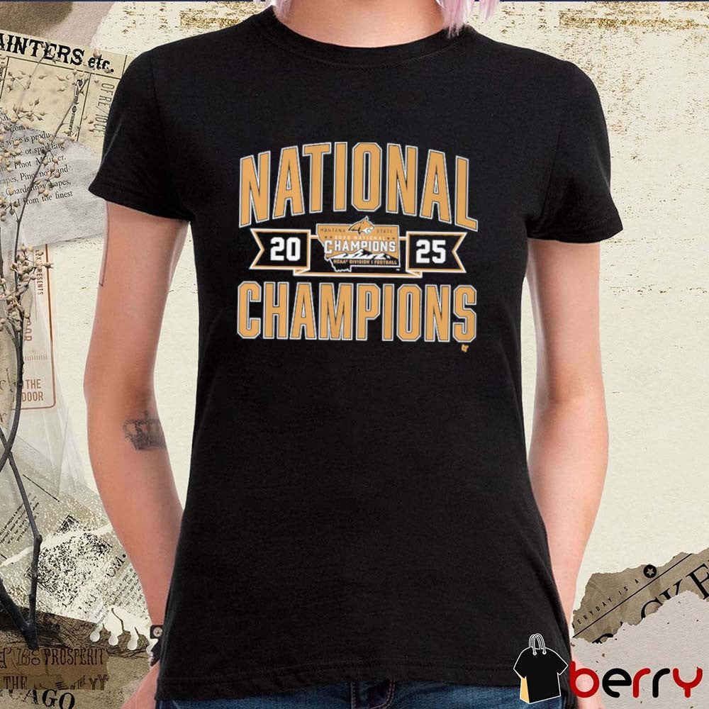 Montana State Bobcats Football 2025 FCS National Champions t-shirt