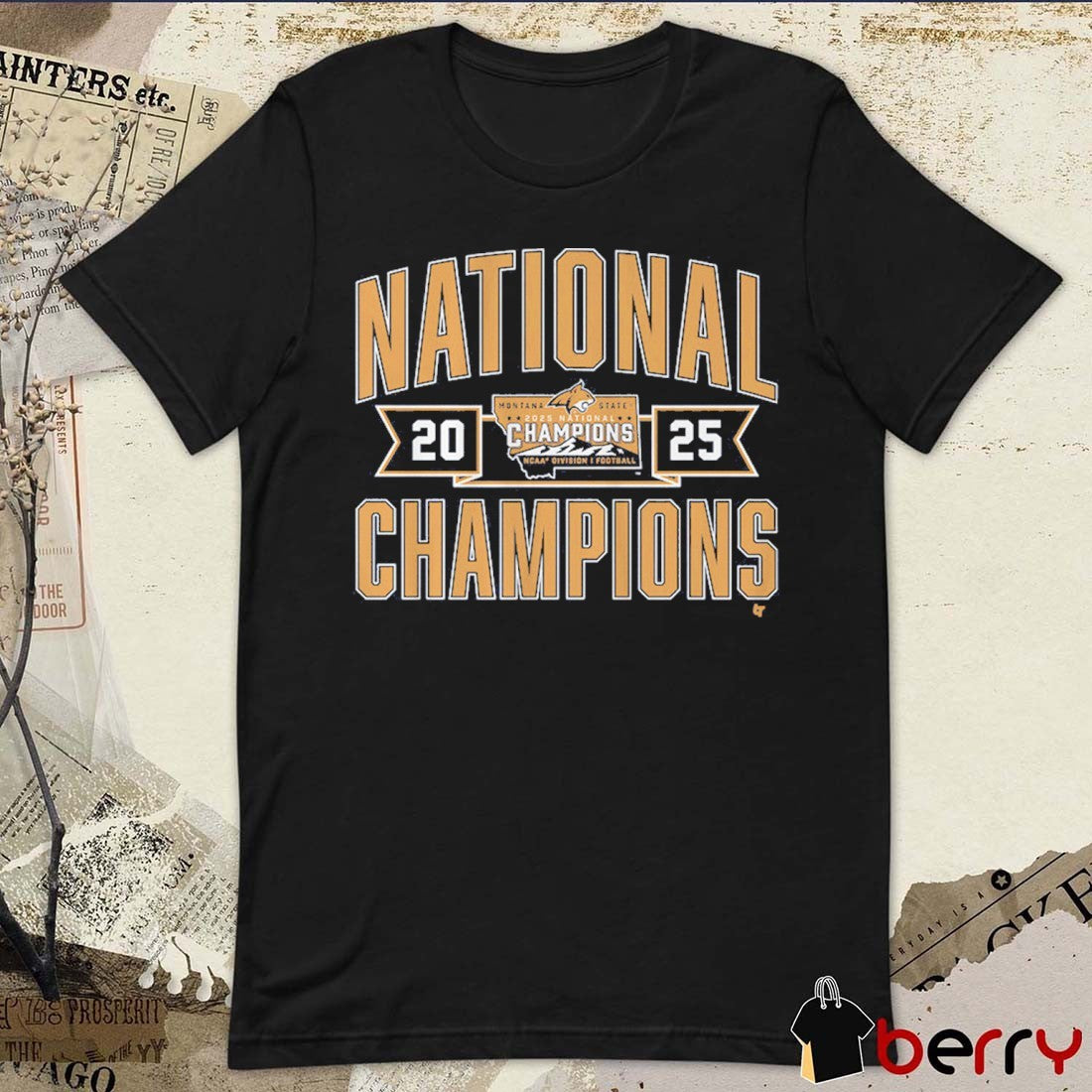 Montana State Bobcats Football 2025 FCS National Champions t-shirt
