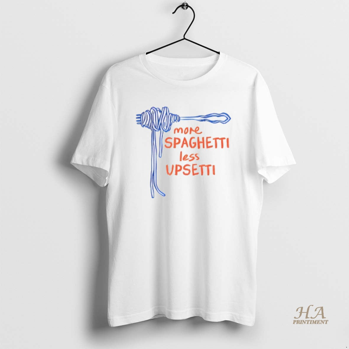 Official More Spaghetti Less Upsetti T-Shirts, Hoodie, Sweatshirt | InkNestWear.com