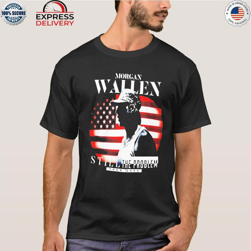 Morgan Wallen Still The Problem Tour 2025 Shirt