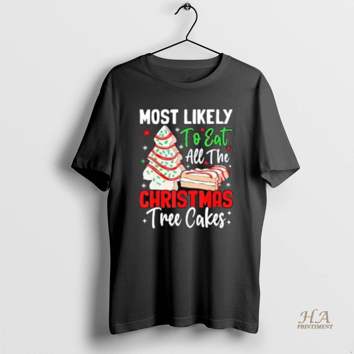 Official Most Likely To Eat All The Christmas Tree Cakes T-Shirts, Hoodie, Sweatshirt | InkNestWear.com