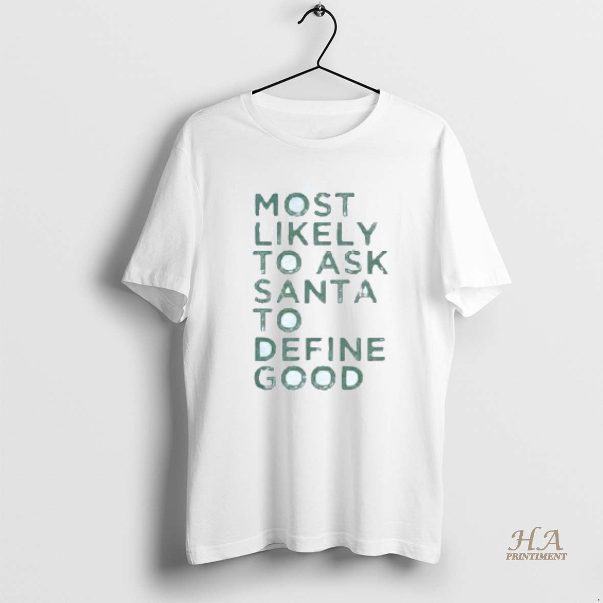 Official Most Likely To Ask Santa To Define Good Christmas T-Shirts, Hoodie, Sweatshirt | InkNestWear.com