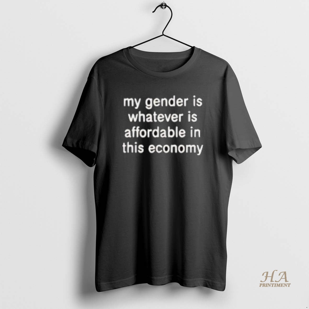 Official My Gender Is Affordable In This Economy T-Shirts, Hoodie, Sweatshirt | InkNestWear.com
