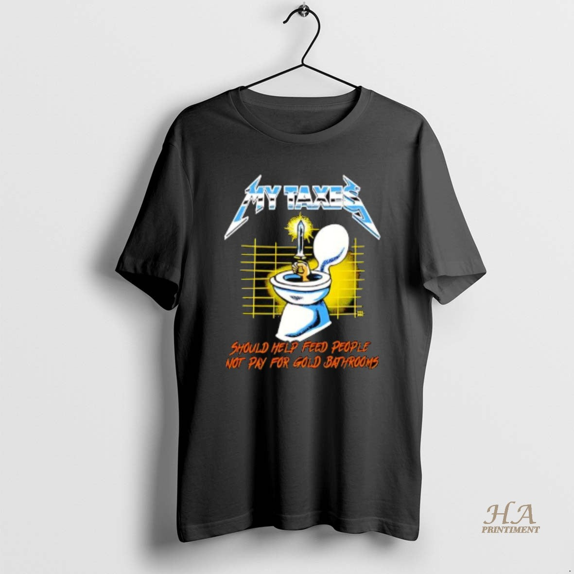 Official My Taxes Should Help Feed People Not Pay For Gold Bathrooms T-Shirts, Hoodie, Sweatshirt | InkNestWear.com