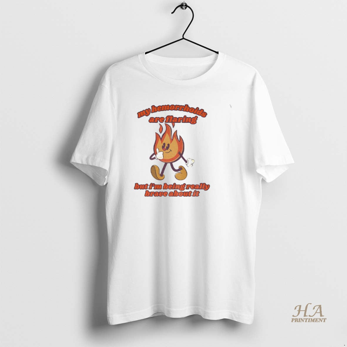Official My Hemorrhoids Are Flaring But Im Being Really Brave About It T-Shirts, Hoodie, Sweatshirt | InkNestWear.com