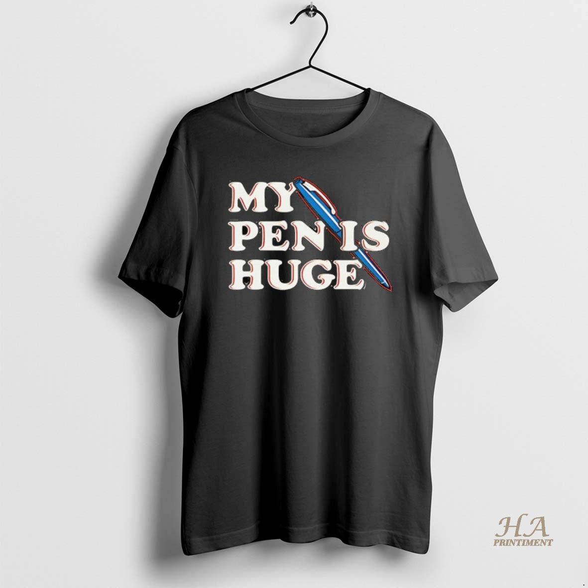 Official My Pen Is Huge T-Shirts, Hoodie, Sweatshirt | InkNestWear.com