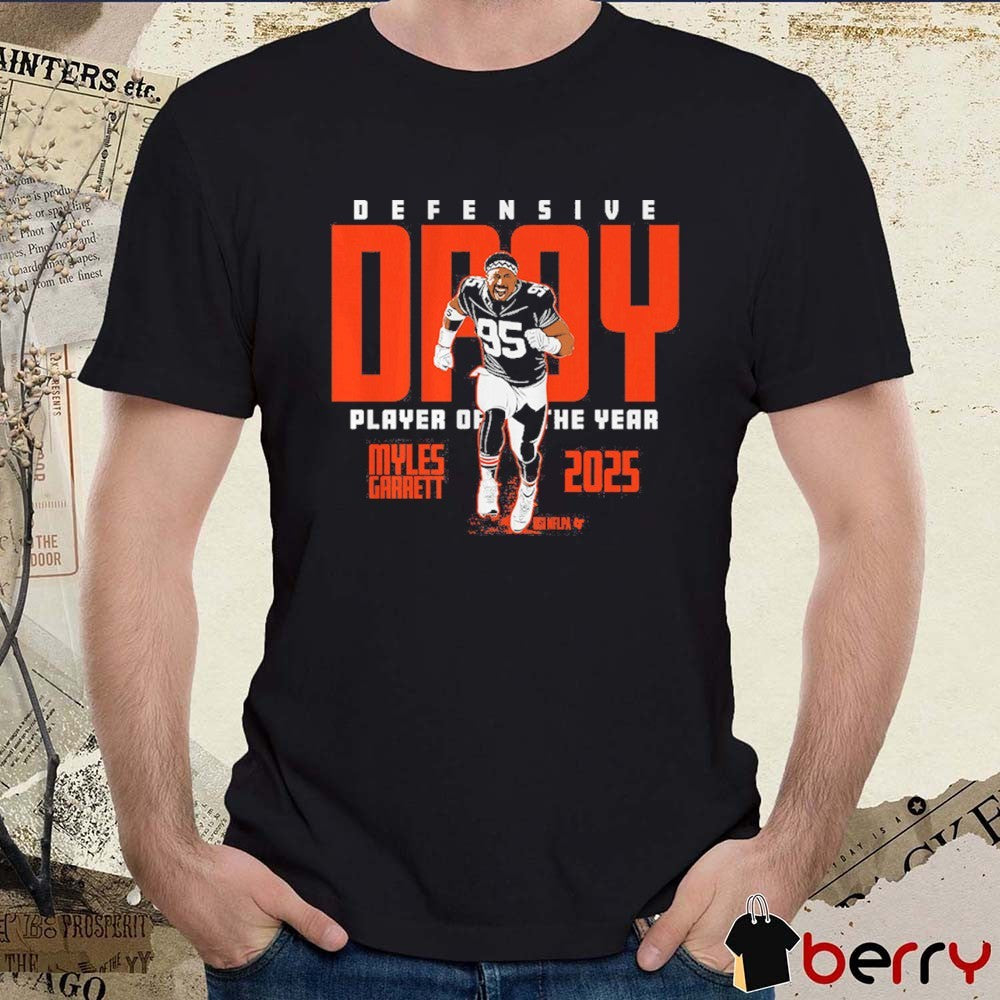 Myles Garrett 2025 Defensive Player of the Year Cleveland Browns t-shirt