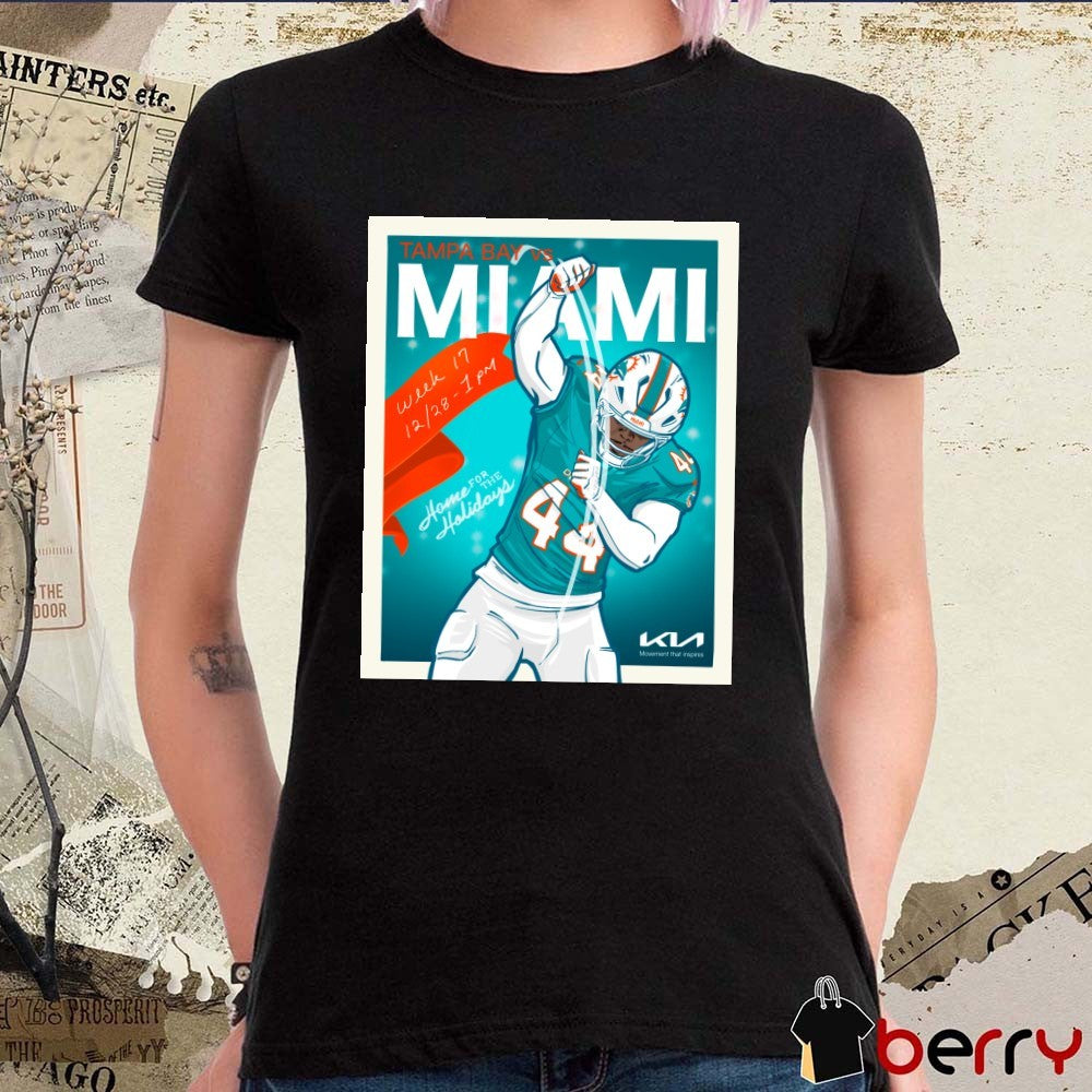 NFL Game Week 17 2025 Tampa Bay Buccaneers Vs Miami Dolphins Home For The Holidays Poster t-shirt