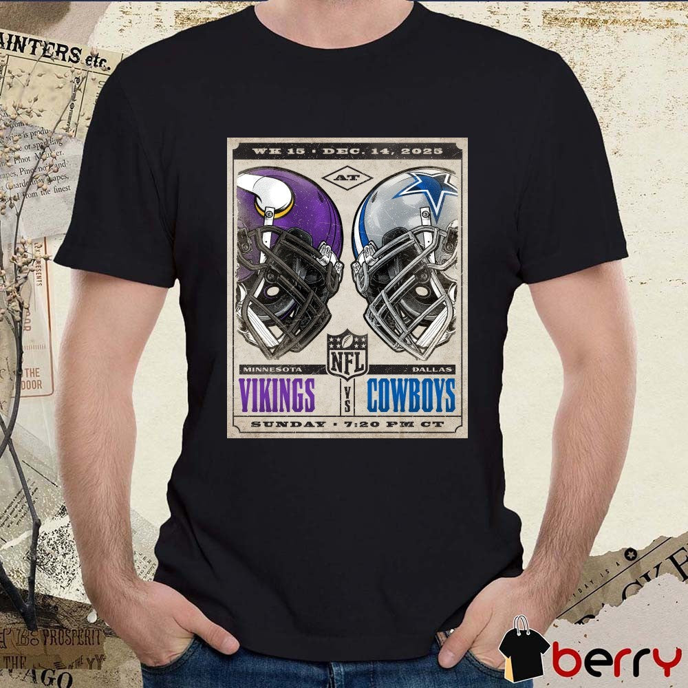 NFL Game Wk 15 Minnesota Vikings At Dallas Cowboys December 14 2025 Helmets Poster t-shirt