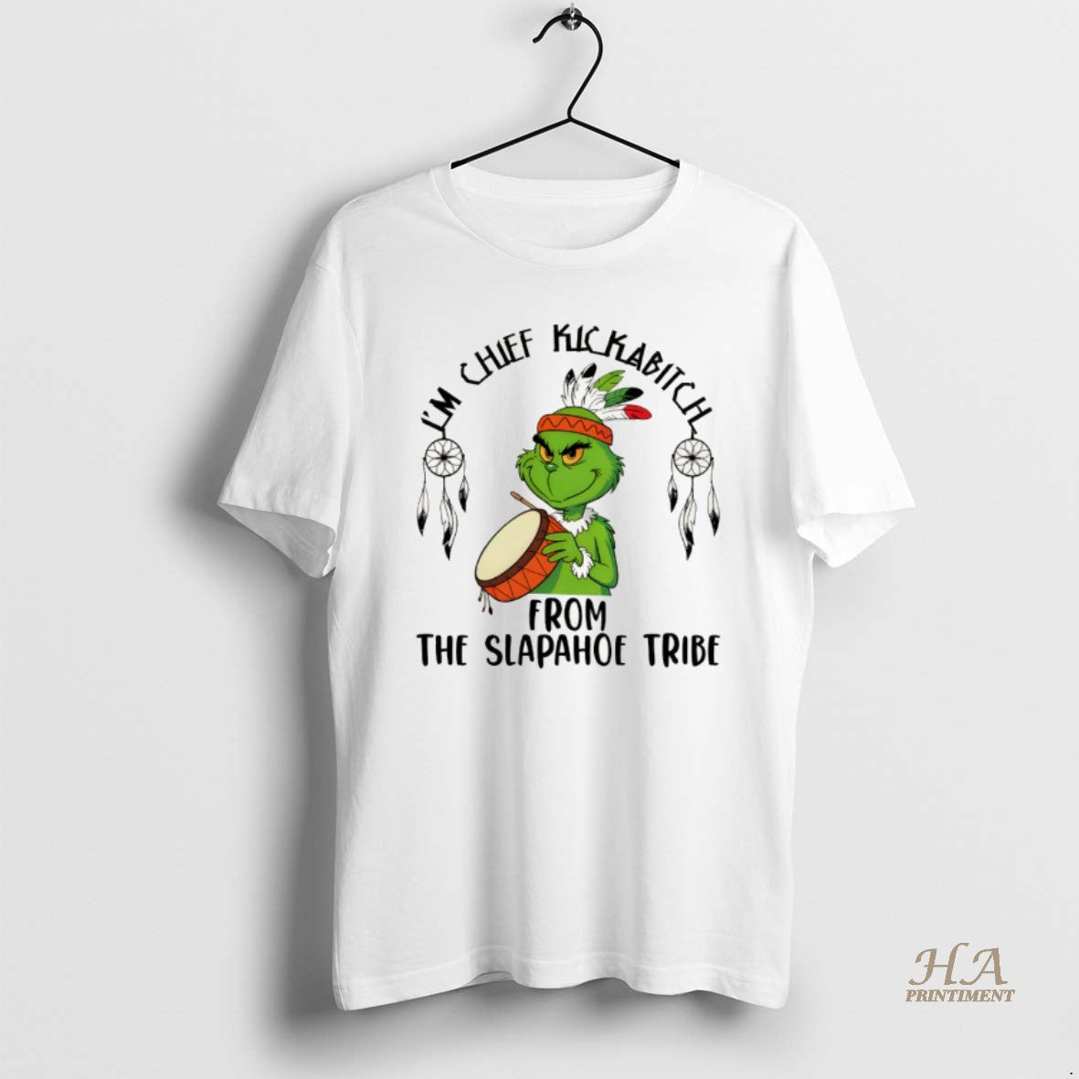 Official Native Grinch Funny Im Chief Kickabitch From The Slapahoe Tribe Christmas T-Shirts, Hoodie, Sweatshirt