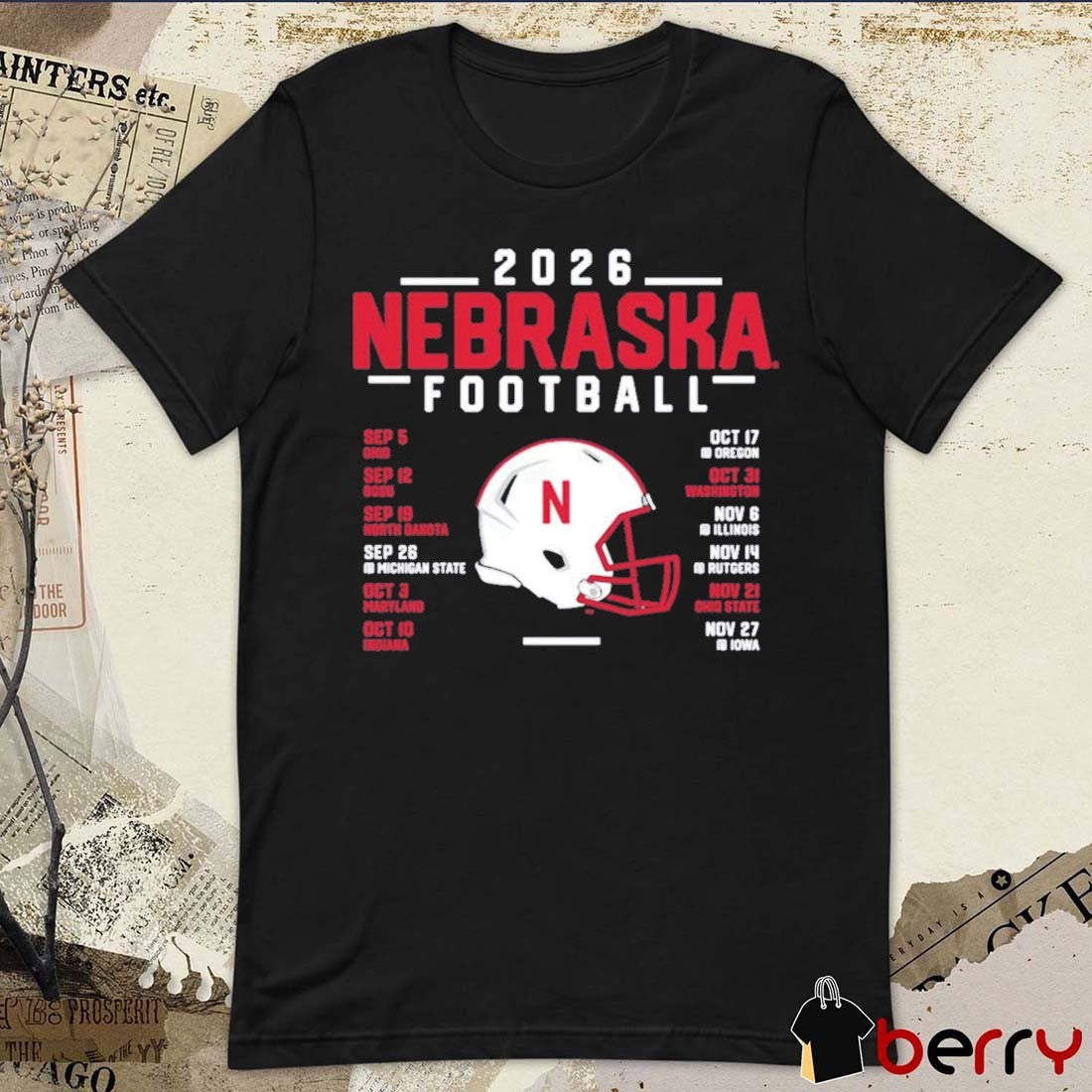 Nebraska Cornhuskers 2026 Football Schedule September – November Helmet t-shirt