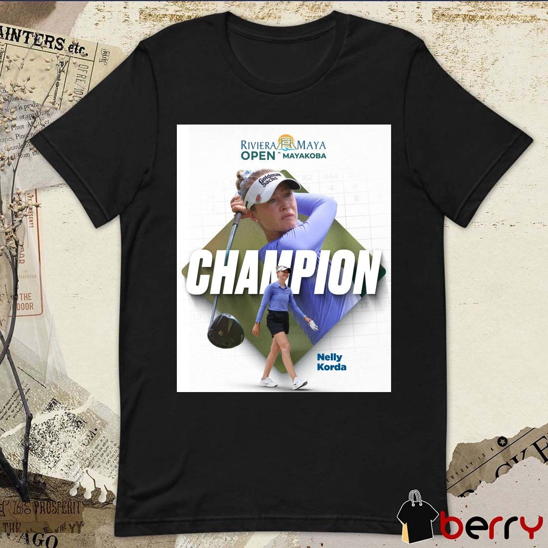Nelly Korda 2026 Riviera Maya Open At Mayakoba Champion Poster t-shirt