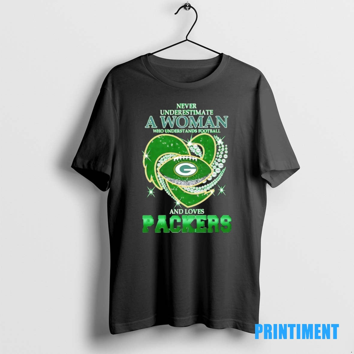 Official Never Underestimate A Woman Who Understands Football And Loves Green Bay Packers Football Heart T-Shirts,...