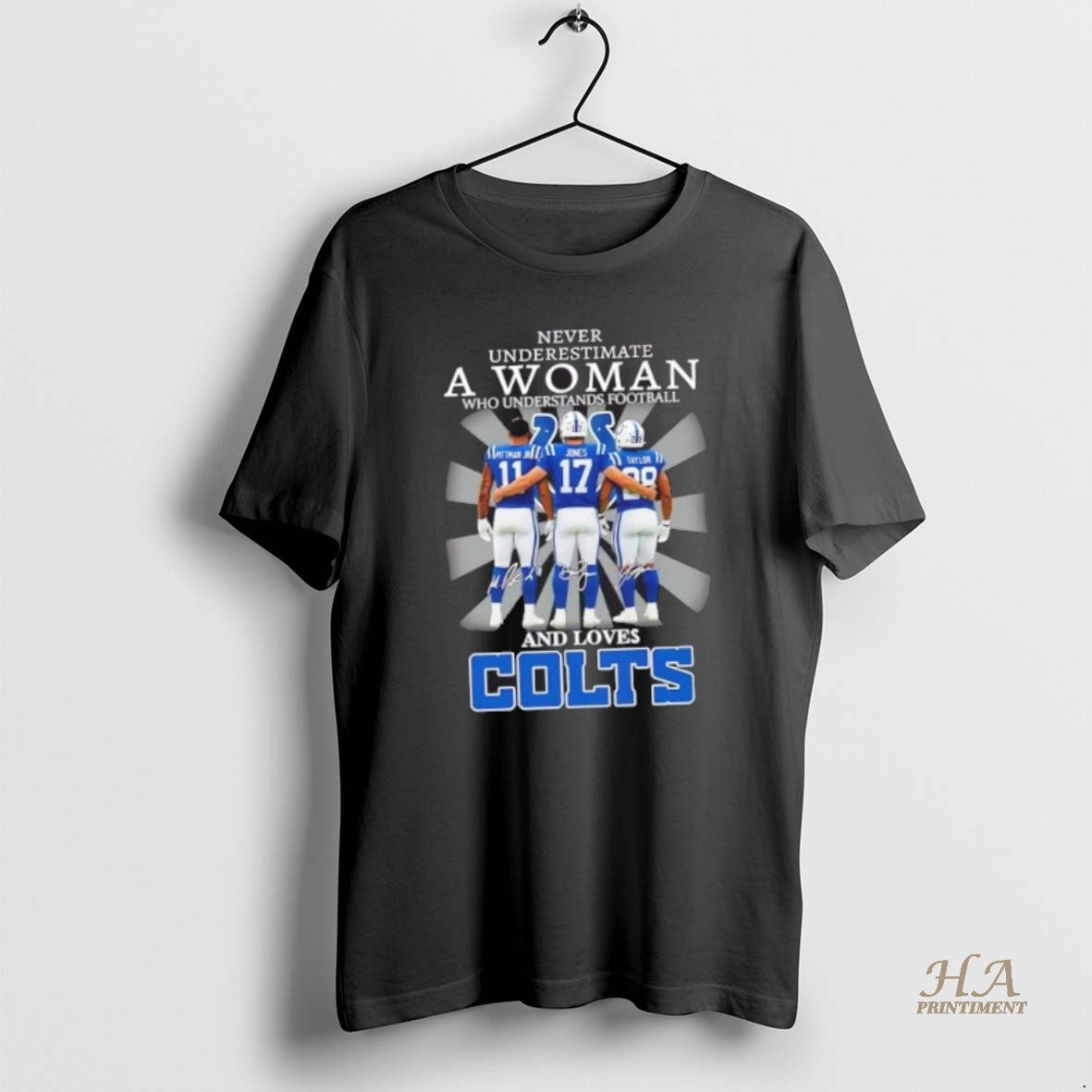 Official Never Underestimate A Woman Who Understands Football And Loves Indinanapolis Colts Pittman Jr Jones T-Shirts,...