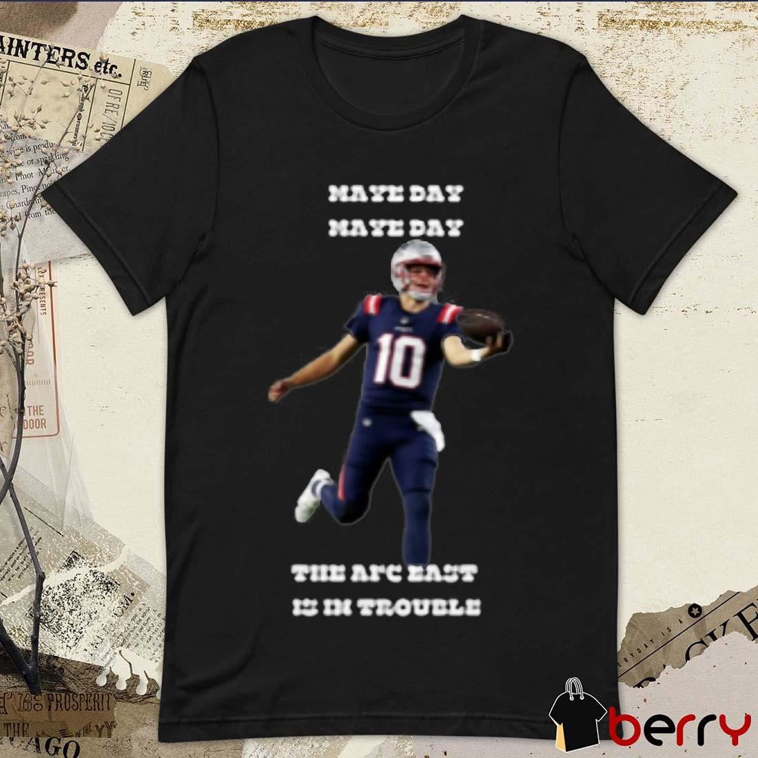 New England Patriots NFL 2024 Have Day The Are East Is In Trouble t-shirt