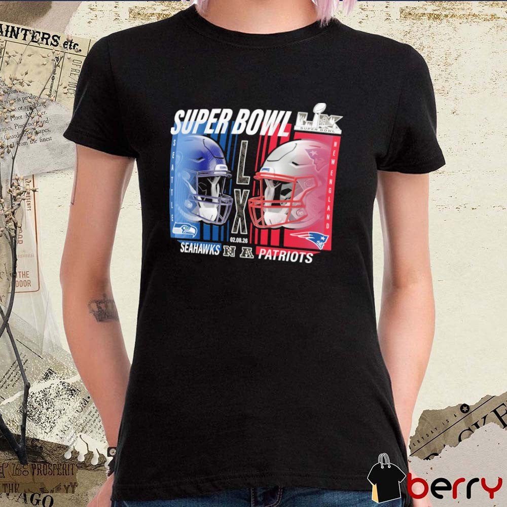 New England Patriots vs. Seattle Seahawks Super Bowl LX Matchup Final Battle 02.08.2026 t-shirt