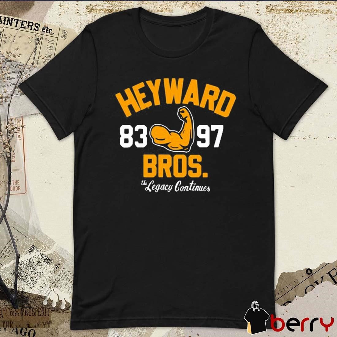 New Heyward 83 97 Bros The Legacy Continues t-shirt