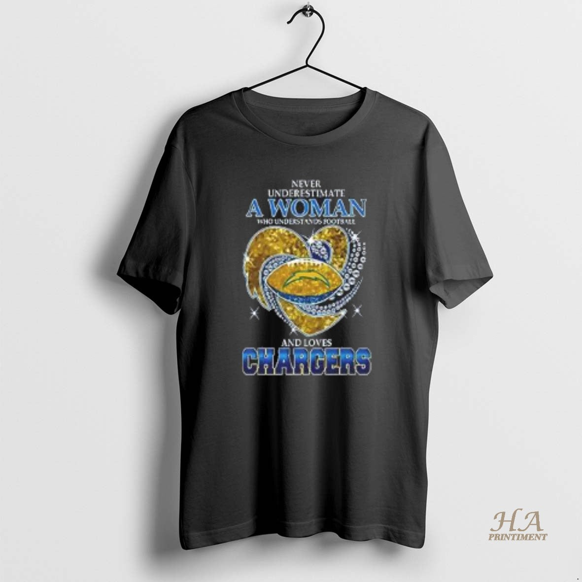 Official Nice Never Underestimate A Woman Who Understands Football And Loves Los Angeles Chargers Style T-Shirts, Hoodie,...